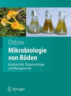 Mikrobiologie von Böden di Johannes C. G. Ottow edito da Springer-Verlag GmbH