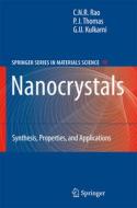 Nanocrystals: di G. U. Kulkarni, C. N. R. Rao, P. John Thomas edito da Springer Berlin Heidelberg