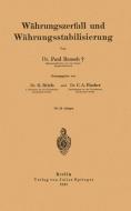 Währungszerfall und Währungsstabilisierung di Paul Beusch, G. Briefs, C. A. Fischer edito da Springer Berlin Heidelberg
