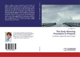 The Early Warning Procedure in Projects di Sara Hajikazemi edito da LAP Lambert Academic Publishing