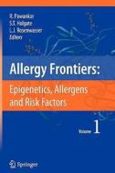 Allergy Frontiers:Epigenetics, Allergens and Risk Factors edito da Springer Japan