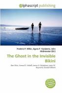 The Ghost In The Invisible Bikini edito da Betascript Publishing