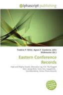 Eastern Conference Records edito da Betascript Publishing