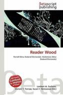 Reader Wood edito da Betascript Publishing