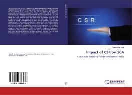 Impact Of Csr On Sca di DINESH RAJ PANT edito da Lightning Source Uk Ltd
