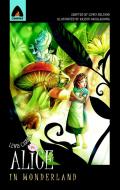 Alice in Wonderland: The Graphic Novel di Lewis Carroll edito da CAMPFIRE GRAPHIC NOVELS