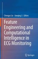 Feature Engineering and Computational Intelligence in ECG Monitoring edito da SPRINGER NATURE