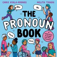 The Pronoun Book di Chris Ayala-Kronos edito da HarperCollins Publishers
