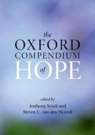 The Oxford Compendium of Hope edito da Oxford University Press