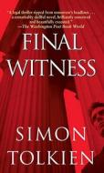 Final Witness di Simon Tolkien edito da BALLANTINE BOOKS