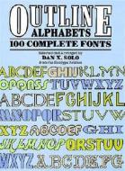 Outline Alphabets di Dan X. Solo edito da Dover Publications Inc.