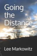Going the Distance di Lee Markowitz edito da R R BOWKER LLC