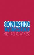 Contesting Childhood di Michael Wyness edito da Taylor & Francis Ltd