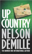 Up Country di Nelson DeMille edito da Little, Brown Book Group