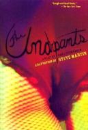 The Underpants: A Play by Carl Sternheim di Steve Martin edito da HYPERION