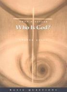 Who Is God? di Gwen B. Sayler edito da AUGSBURG FORTRESS PUBL