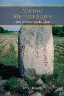 Viking Mediologies di Kate Heslop edito da Fordham University Press