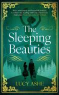 The Sleeping Beauties di Lucy Ashe edito da Oneworld Publications