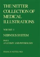 The Nervous System di Frank H. Netter, Michael J. Aminoff edito da Elsevier Health Sciences