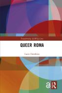 Queer Roma di Lucie Fremlova edito da Taylor & Francis Ltd