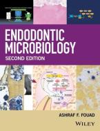 Endodontic Microbiology di A Fouad edito da John Wiley & Sons Inc