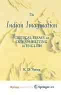 The Indian Imagination di NA NA NA edito da Springer Nature B.V.