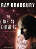 The Martian Chronicles di Ray Bradbury edito da Tantor Media Inc