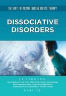Dissociative Disorders di Autumn Libal edito da MASON CREST PUBL
