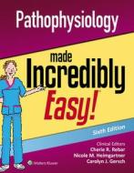 Pathophysiology Made Incredibly Easy (Incredibly Easy! Series®) di Williams Lippincott edito da Lippincott Williams&Wilki