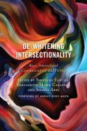 De-Whitening Intersectionality edito da Lexington Books