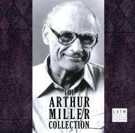 The Arthur Miller Collection di Arthur Miller edito da LA Theatre Works