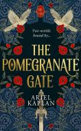 The Pomegranate Gate di Ariel Kaplan edito da Rebellion