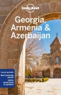 Lonely Planet Georgia, Armenia & Azerbaijan di Lonely Planet, Tom Masters, Joel Balsam edito da LONELY PLANET PUB