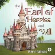 The Earl Of Herries And Will di Sneaky Ratter edito da Olympia Publishers