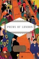 Poems Of London di Various edito da Everyman