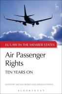Air Passenger Rights edito da Bloomsbury Publishing Plc