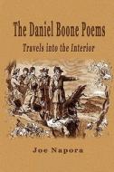 The Daniel Boone Poems di Joe Napora edito da Wind Publications