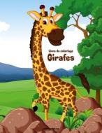 Livre de Coloriage Girafes 1 di Nick Snels edito da Createspace Independent Publishing Platform