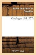Catalogue di Tuileries de l'Indochine edito da Hachette Livre - BNF