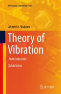 Theory Of Vibration di Ahmed A. Shabana edito da Springer Nature Switzerland Ag