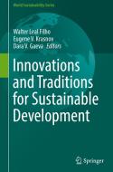 Innovations and Traditions for Sustainable Development edito da Springer International Publishing