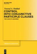 Control into Conjunctive Participle Clauses di Youssef A. Haddad edito da de Gruyter Mouton