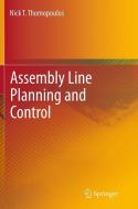 Assembly Line Planning and Control di Nick T. Thomopoulos edito da Springer International Publishing