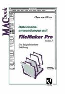 Datenbankanwendungen mit FileMaker Pro Version 2 di Claus von Eitzen edito da Vieweg+Teubner Verlag
