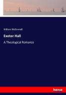 Exeter Hall di William McDonnell edito da hansebooks