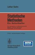 Statistische Methoden di Lothar Sachs edito da Springer-verlag Berlin And Heidelberg Gmbh & Co. Kg