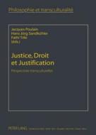 Justice, Droit et Justification edito da Lang, Peter GmbH
