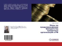 Mery po preduprezhdeniyu bankrotstva kreditnykh organizatsiy v RF di Evgeniya Isaeva edito da LAP Lambert Academic Publishing