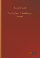 The Orpheus C. Kerr Papers di Robert H. Newell edito da Outlook Verlag