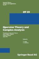 Workshop on Operator Theory and Complex Analysis: Sapporo, Japan, June 1991 di T. Ando, Israel Gohberg, I. Gohberg edito da Birkhauser